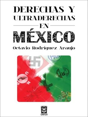 cover image of Derechas y ultraderechas en México